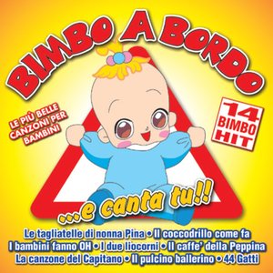 Image for 'Bimbo a bordo...e canta tu!!'