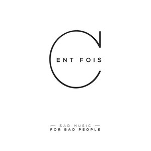 Image for 'Cent fois'