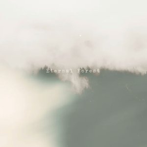 'Eternal Forest'の画像