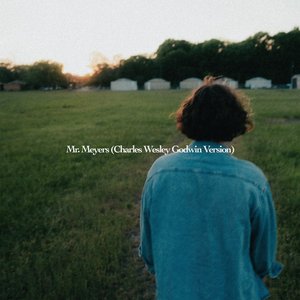“Mr. Meyers (Charles Wesley Godwin Version)”的封面
