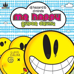 Изображение для 'Mr Happy / Super Drunk'