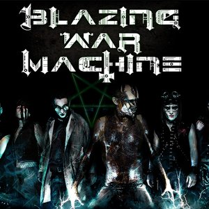 Image for 'Blazing War Machine'