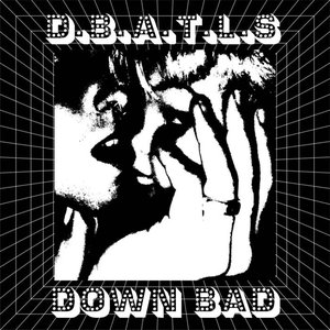 Image for 'Down Bad'