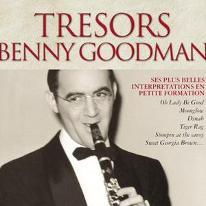 Image for 'Trésors Benny Goodman'
