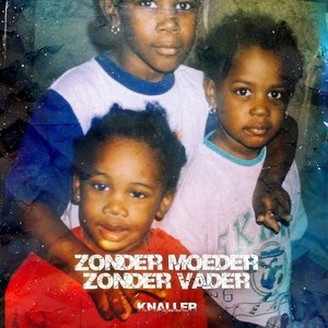 'Zonder Moeder Zonder Vader'の画像