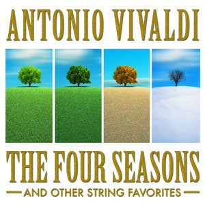 Immagine per 'Antonio Vivaldi: The Four Seasons and Other String Favorites'
