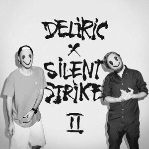 “Deliric X Silent Strike II”的封面