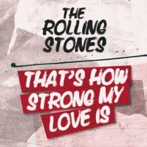 Image for 'That's How Strong My Love Is'