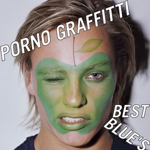 Immagine per 'PORNO GRAFFITTI BEST BLUE'S'