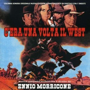 Bild för 'C'era una volta il west (Original motion picture soundtrack)'