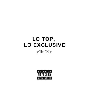 'LO TOP, LO EXCLUSIVE'の画像