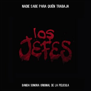 Image for 'Los Jefes (Banda Sonora de la Película)'