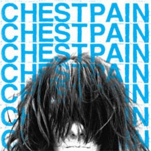 Image for 'Chest Pain 7"'