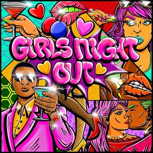 Immagine per 'Girls Night Out (Extended)'
