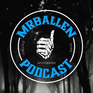 Imagem de 'MrBallen Podcast: Strange, Dark & Mysterious Stories'