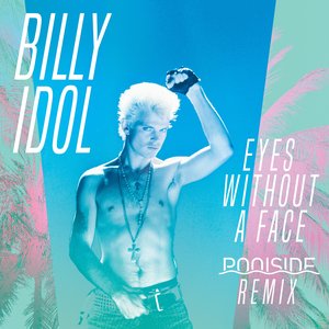 Image for 'Eyes Without A Face (Poolside Remix)'