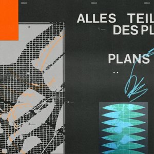 Image for 'Alles Teil des Plans'