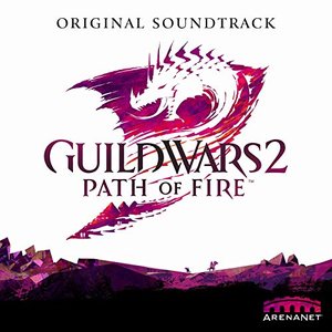 Image for 'Guild Wars 2: Path of Fire (Original Soundtrack)'