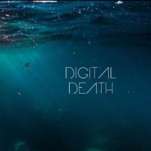 Image for 'Digital Death'