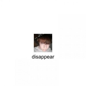 Image for 'disappear'