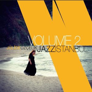 Zdjęcia dla 'Jazz Istanbul Volume 2'