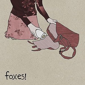 Image for 'Foxes!'