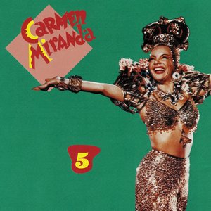 “Carmen Miranda (Vol. 5)”的封面