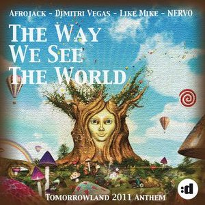 'The Way We See The World (Tomorrowland 2011 Anthem)'の画像