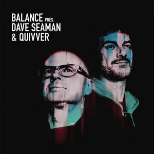 Image for 'Balance presents Dave Seaman & Quivver'