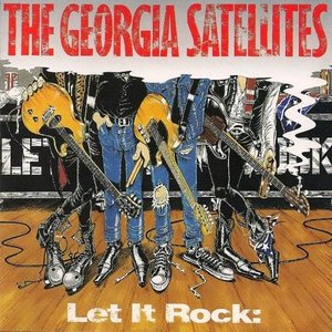 Image for 'Let It Rock: The Best of the Georgia Satellites'