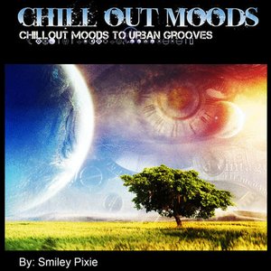 “Chill Out Moods To Urban Grooves”的封面