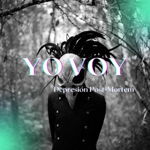 “Yo Voy (Post-Punk Version)”的封面