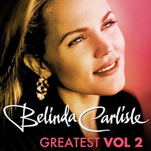 Immagine per 'Greatest Vol.2 - Belinda Carlisle'