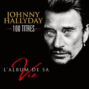 Image for 'L'album de sa vie 100 titres'