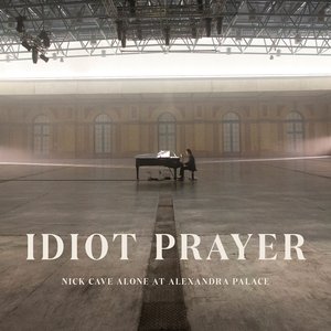 'Idiot Prayer'の画像