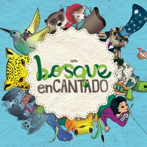 Image for 'Un Bosque Encantado'