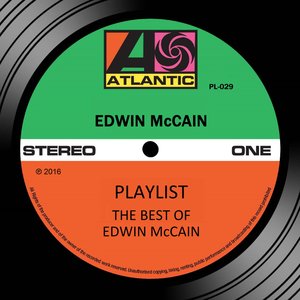 Image for 'Playlist: The Best Of Edwin McCain'