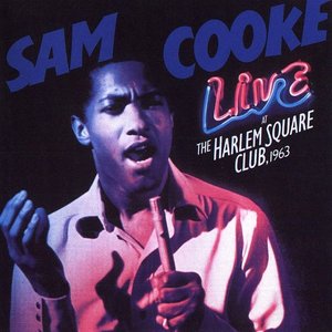 Изображение для 'One Night Stand - Sam Cooke Live At The Harlem Square Club, 1963'