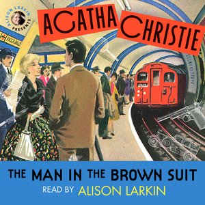 Imagen de 'The Man In the Brown Suit (Unabridged)'