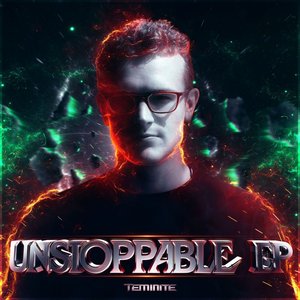 Image for 'Unstoppable EP'
