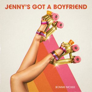 “Jenny's Got A Boyfriend”的封面