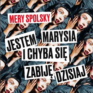 Immagine per 'Jestem Marysia i chyba się zabiję dzisiaj'