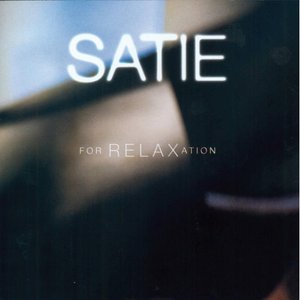 Изображение для 'Satie For Relaxation'