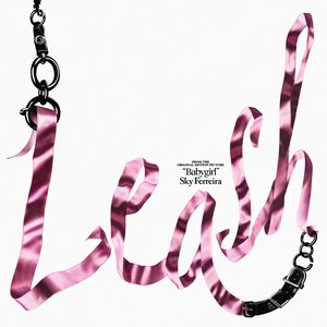 Image for 'Leash (Babygirl Original Soundtrack)'