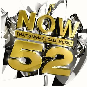 “Now That's What I Call Music! 52”的封面