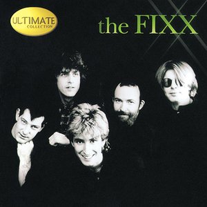 Image for 'Ultimate Collection: The Fixx'