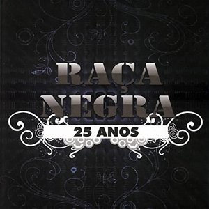 Image for 'Raça Negra 25 Anos (Ao Vivo)'