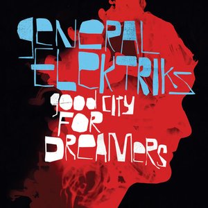 Image pour 'Good City for Dreamers (Deluxe Edition)'