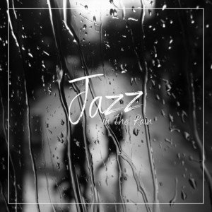 Image for 'Jazz in the Rain'