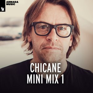 Изображение для 'Chicane Mini Mix 1'